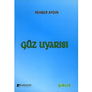 Güz Uyarısı - Rehber Aydın