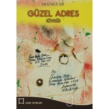 Güzel Adres - Mustafa Işık
