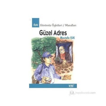 Güzel Adres - Mustafa Işık