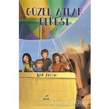 Güzel Atlar Ülkesi - İpek Arman