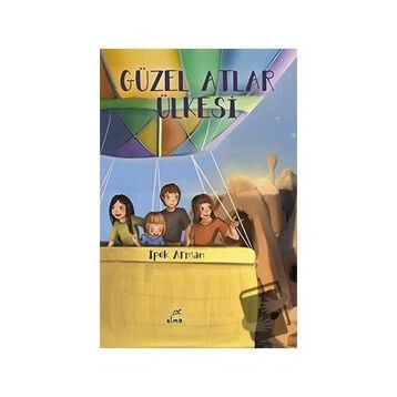 Güzel Atlar Ülkesi - İpek Arman