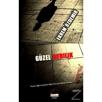 Güzel Ayrılık - Ekrem Özdemir