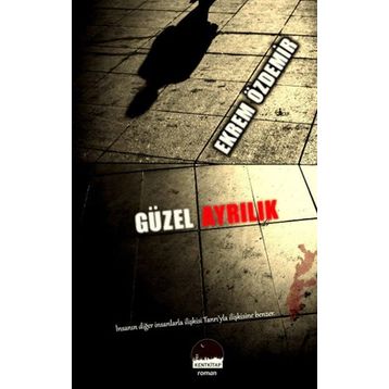 Güzel Ayrılık - Ekrem Özdemir