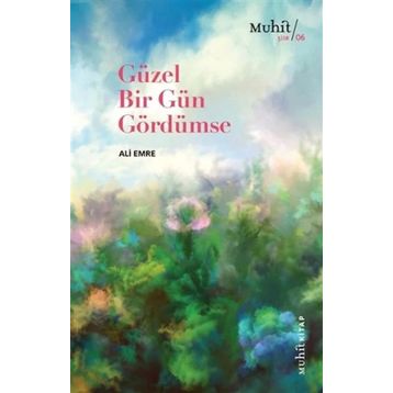 Güzel Bir Gün Gördümse - Ali Emre