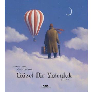 Güzel Bir Yolculuk Yapı Kredi Yayınları