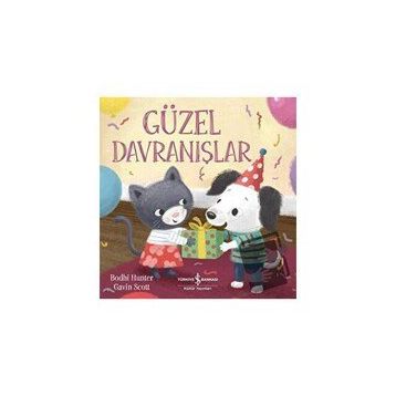 Güzel Davranışlar - Bodhi Hunter