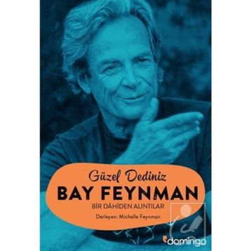 Güzel Dediniz Bay Feynman - richard feynman Michelle Feynman