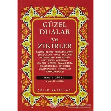 GÜZEL DUALAR VE ZIKIRLER - RAGIP GÜZEL