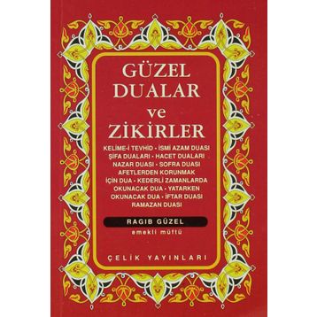 GÜZEL DUALAR VE ZIKIRLER - RAGIP GÜZEL