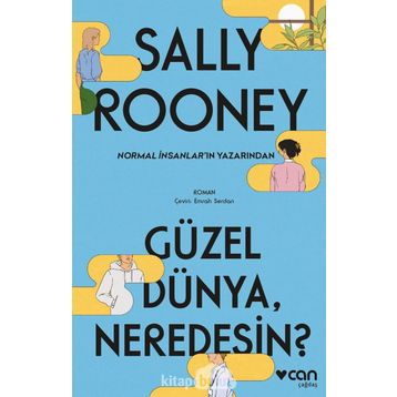 Güzel Dünya, Neredesin? - Sally Rooney