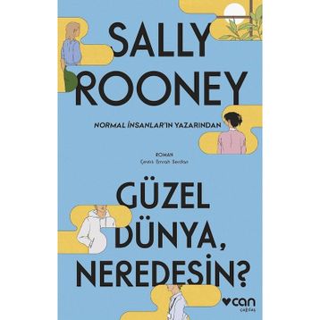 Güzel Dünya, Neredesin? - Sally Rooney