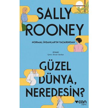 Güzel Dünya, Neredesin? - Sally Rooney