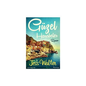 GÜZEL HARABELER - JESS WALTER