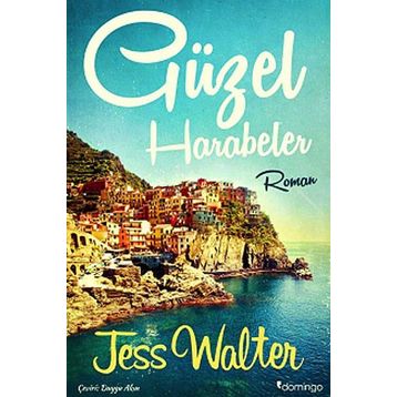 GÜZEL HARABELER - JESS WALTER