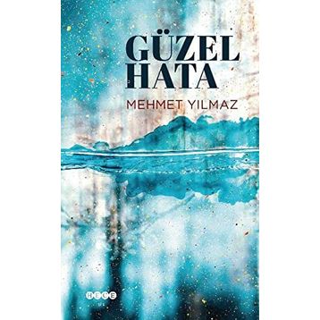 Güzel Hata - Mehmet Yılmaz