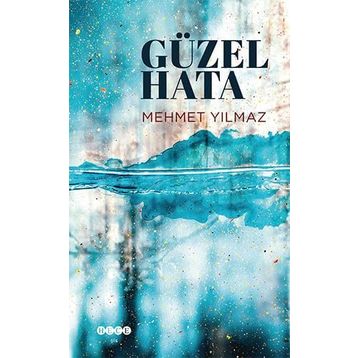 Güzel Hata - Mehmet Yılmaz