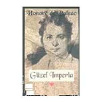 Güzel Imperia - Honore De Balzac