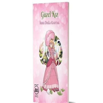 Güzel Kız - İkra Doğa Kartal