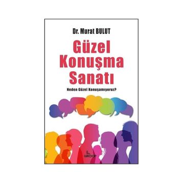 Güzel Konuşma Sanatı - Murat Bulut