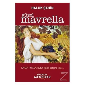 Güzel Mavrella - Haluk Şahin