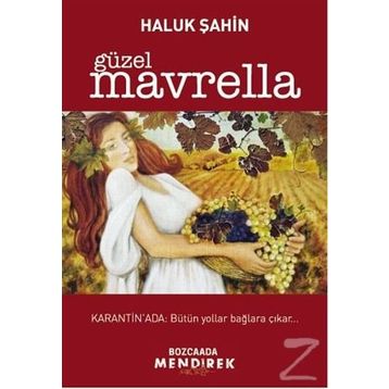 Güzel Mavrella - Haluk Şahin