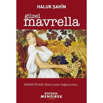 Güzel Mavrella - Haluk Şahin