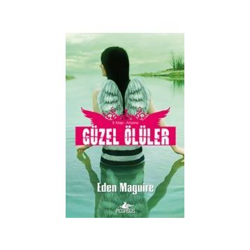 GÜZEL ÖLÜLER 2 ARIZONA - EDEN MAGUIRE