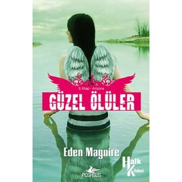 GÜZEL ÖLÜLER 2 ARIZONA - EDEN MAGUIRE
