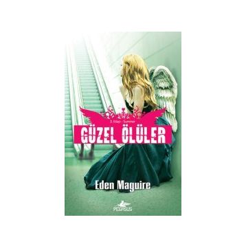 GÜZEL ÖLÜLER - 3 SUMMER - EDEN MAGUIRE