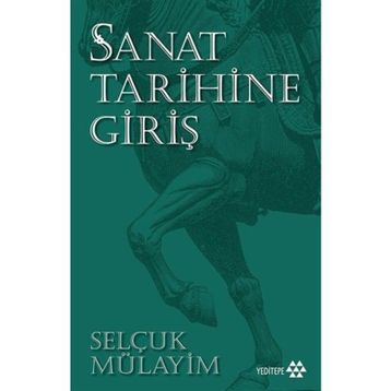 GÜZEL SANATLAR TARIHINE GİRİŞ - SAKIZLI OHANNES PAŞA