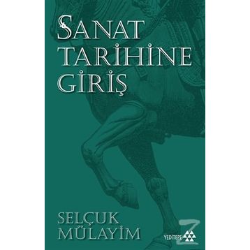 GÜZEL SANATLAR TARIHINE GİRİŞ - SAKIZLI OHANNES PAŞA