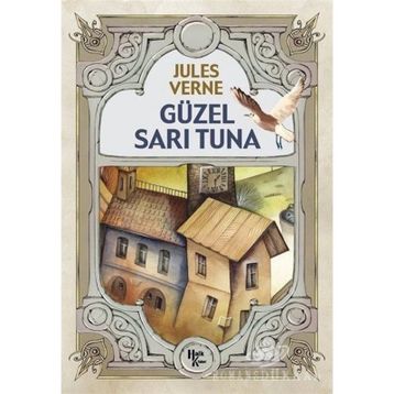 Güzel Sarı Turna - Jules Verne
