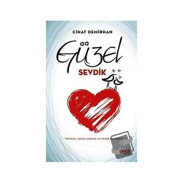 Güzel Sevdik - Cihat Demirhan