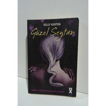 GÜZEL ŞEYTAN - KELLY KEATON