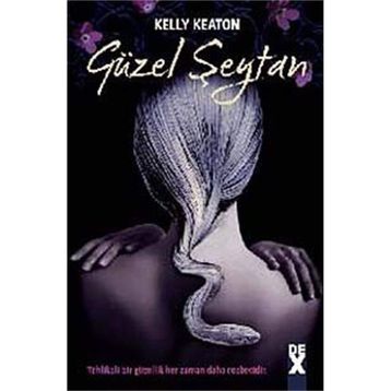 GÜZEL ŞEYTAN - KELLY KEATON