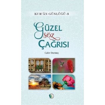 Güzel Söz Çağrısı - Cafer Durmuş