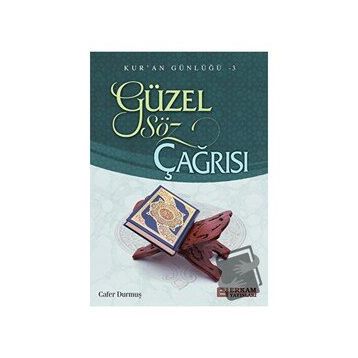 Güzel Söz Çağrısı - Cafer Durmuş