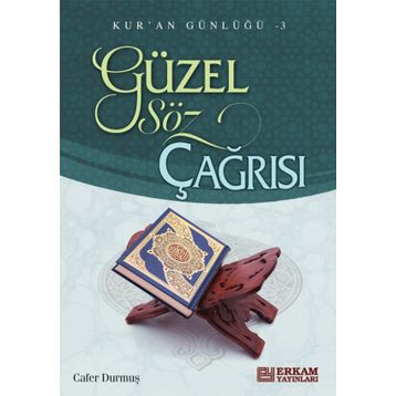 Güzel Söz Çağrısı - Cafer Durmuş