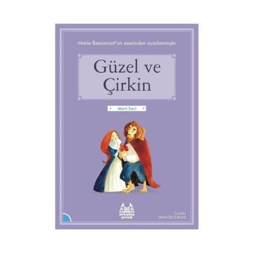 Güzel ve Çirkin - Madame Leprince de Beaumont