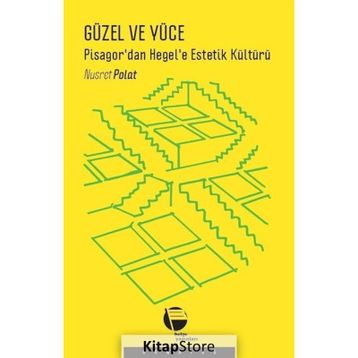 Güzel ve Yüce - Nusret Polat