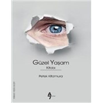 Güzel Yaşam Kitabı - Peter Kitamura