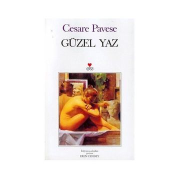 GÜZEL YAZ - CESARE PAVESE