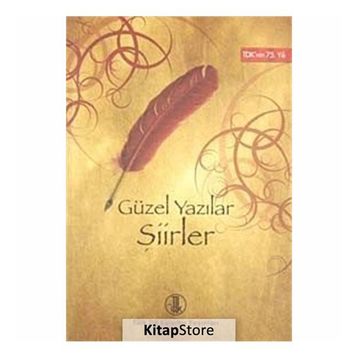 Güzel Yazılar - Şiirler - Kolektif
