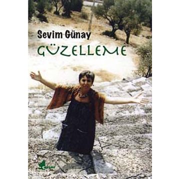 Güzelleme - Sevim Günay
