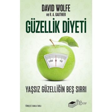 Güzellik Diyeti - David Wolfe