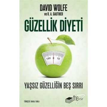 Güzellik Diyeti - David Wolfe