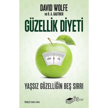 Güzellik Diyeti - David Wolfe
