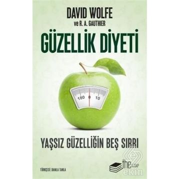 Güzellik Diyeti - David Wolfe