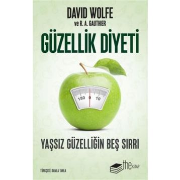 Güzellik Diyeti - David Wolfe