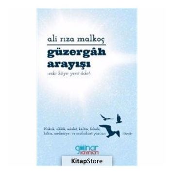 Güzergah Arayışı - Ali Rıza Malkoç